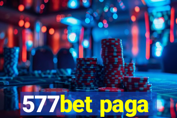 577bet paga